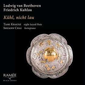 Beethoven / Kuhlau: Kuhl Nicht Lau CD