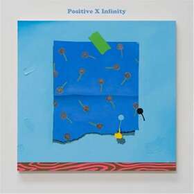 Positive Times Infinity (Vinyl)