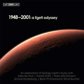 Ligeti: 1948-2001 A Ligeti Odyssey