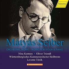 Seiber Matyas: Orchestral Works/Works For Vio... CD