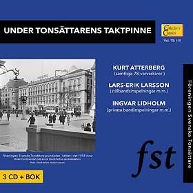 Under Tonsättarens Taktpinne (Atterberg/Larsson) CD