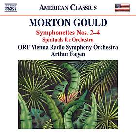 Gould Morton: Symphonettes Nos 2-4 / Spiritu... CD