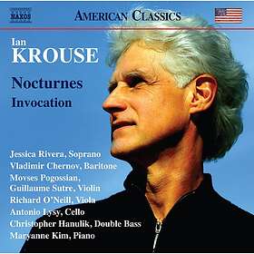 Krouse Ian: Nocturnes / Invocation CD
