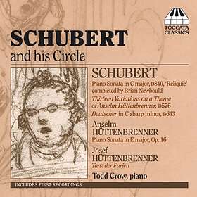 Schubert: Schubert And His Circle