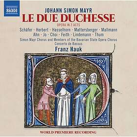 Mayr: Le Due Duchesse CD