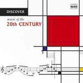 Discover Music Of The 20th Century