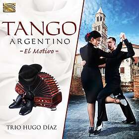 Trio Hugo Diaz: Tango Argentino El Motivo CD