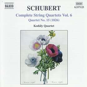 Kodály Quartet Choir Schubert: Complete String Quartets, Vol 6 CD