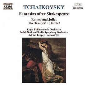 Tjajkovskij: Shakespeare Fantasias CD