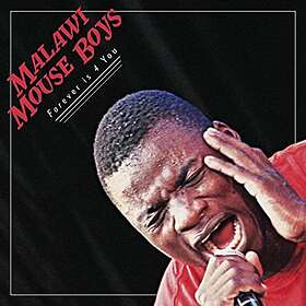 Malawi Mouse Boys: Forever Is 4 U CD