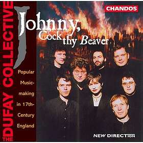 Johnny Cock Thy Beaver CD