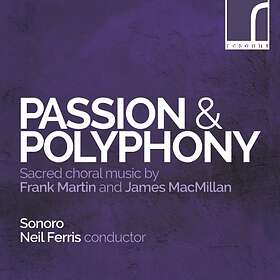 Martin Frank / MacMillan: Passion & Polyphony CD