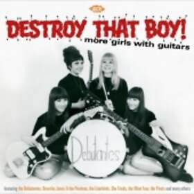 Destroy That Boy! More Girls With Guitars CD