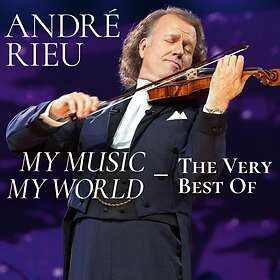 Rieu André: My music My world / Very best of... CD