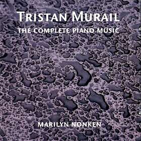 Murail Tristan: Complete Piano Music CD