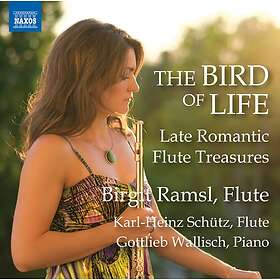 Ramsl Birgit: The Bird Of Life Late Romantic.. CD