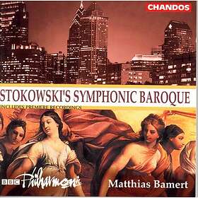 Stokowski: Stokowski's Symphonic Baroque CD
