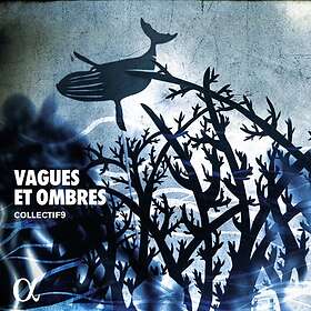 Collectif9: Vagues Et Ombres CD