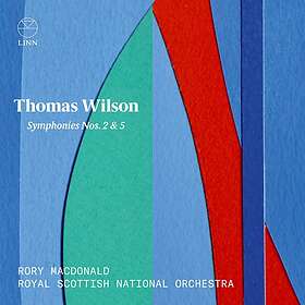 Wilson Thomas: Symphonies Nos 2 & 5 CD