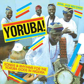 Yoruba! Songs & Rhythm For The Yoruba Gods... (Vinyl)