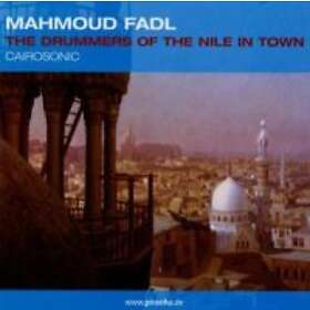 Fadl Mahmoud: Drummers Of The Nile In Town CD