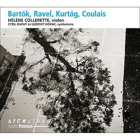 Collerette Helene: Bartok/Ravel/Kurtag/Coulais CD