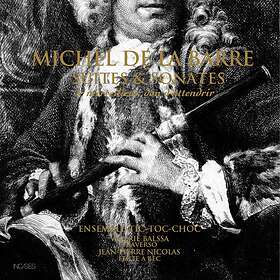 Ensemble Tic Toc Choc, Valérie Balssa, JeanPierre Nicolas, Michel De La Barre De La Barre: Suites Et Sonates CD