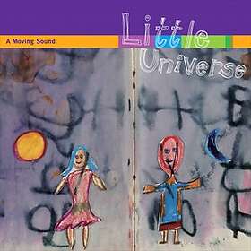 A Moving Sound: Little Universe CD