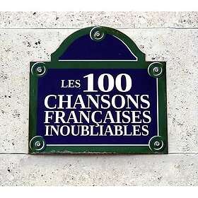 100 Unforgettable French Songs