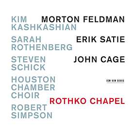 Kashkashian Kim/Sarah Rothenberg: Rothko Chapel CD