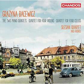 Bacewicz Grazyna: Two Piano Quintets & Quartets CD