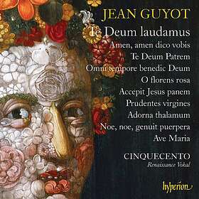 Guyot Jean: Te Deum Laudamus (Cinquecento) CD