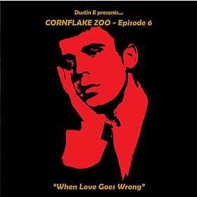 Cornflake Zoo Episode Six CD