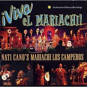 Cano Nati: Viva El Mariachi!