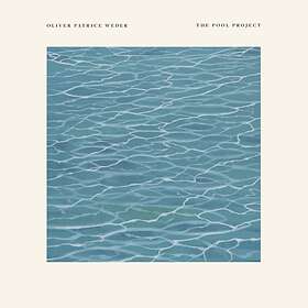 Weder Oliver Patrice: Pool Project (Vinyl)
