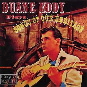 Duane Eddy Duane Eddy Plays Songs Of Our Heritage CD