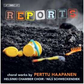 Haapanen Perttu: Reports Choral Works CD