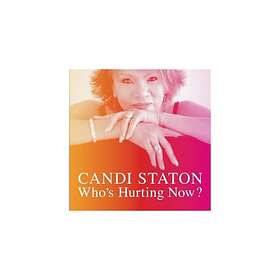 Staton Candi: Who's Hurting Now? (Vinyl)