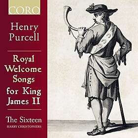 Purcell: Royal Welcome Songs For King James II CD