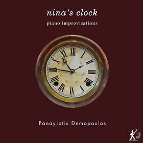 Demopoulos Panayiotis: Nina's Clock CD