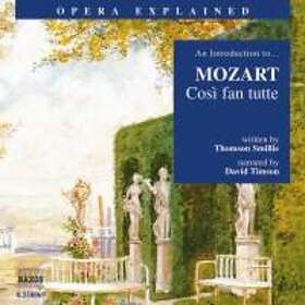 Mozart: Intro To Cosi Fan Tutte CD