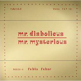 Fabor Fabio: Mr. Diabolicus Mr. Mysterious (Vinyl)