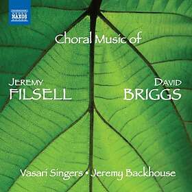 Filsell / Briggs: Choral Music
