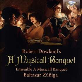 Dowland Robert: A Musicall Banquet CD