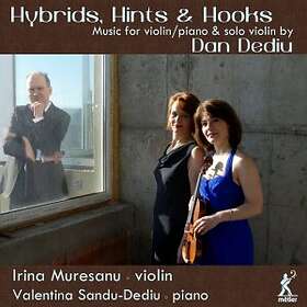 Dediu Dan: Hybrids Hints & Hooks CD
