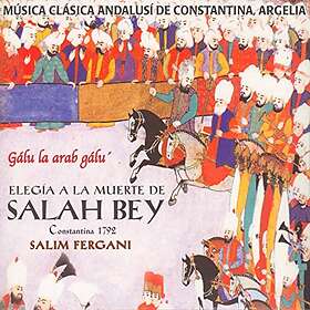 Fergani Salim: Elegia A La Muerte De Salah Bey CD