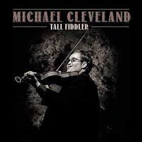 Cleveland Michael: Tall Fiddler CD