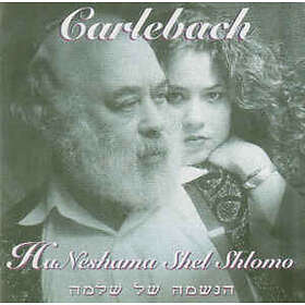 Carlebach Shlomo / Carlebach Nesham: Ha Nesha... CD