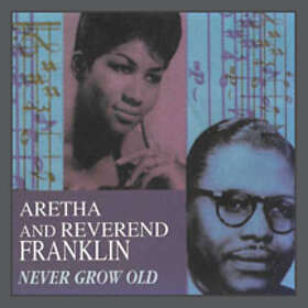 Franklin Aretha & Reverend Franklin: Never Gr... CD