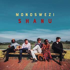 Monoswezi: Shanu CD